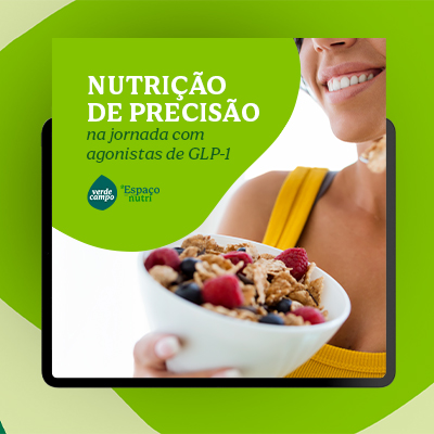 Nutrição de precisão na jornada com agonistas de GLP-1