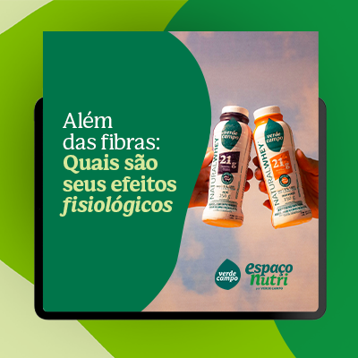 Além das fibras: Quais são seus efeitos fisiológicos